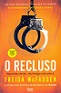 O Recluso